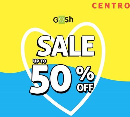  Promo Hingga 50% Gosh di Centro Oktober 2019