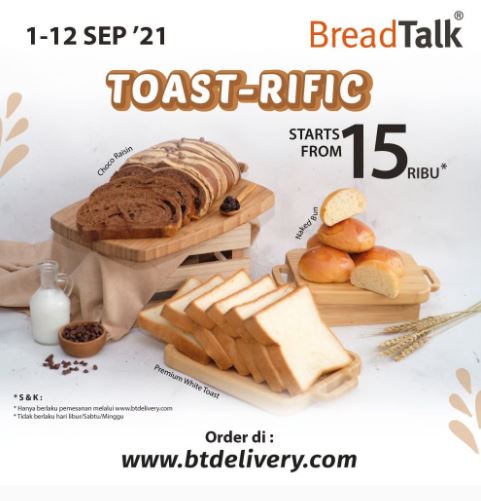 Promo Toast-Rific Mulai Rp 15.000 di BreadTalk September 2021