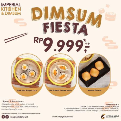  Dimsum Fiesta Rp 9.999 at Imperial Kitchen & Dimsum September 2021