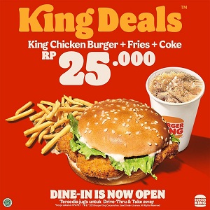  Promo King Deals Kitchen Burger + Fries + Coke Only IDR 25,000 at Burger King September 2021