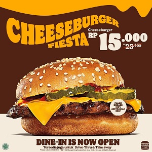  Cheeseburger Fiesta Cheeseburger promo Rp. 15,000 at Burger King October 2021