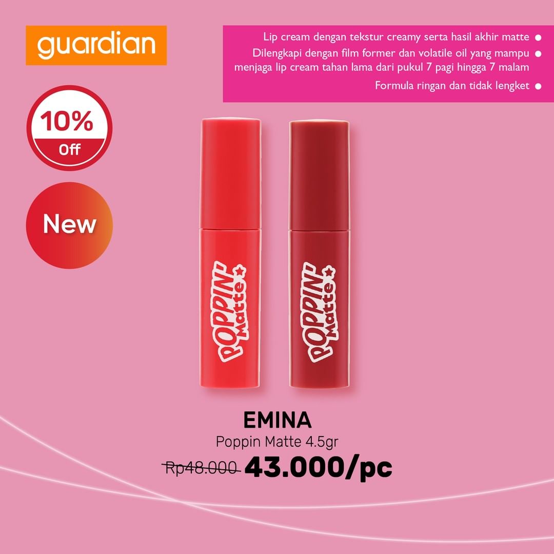  Diskon 10% Off Emina Poppin Matte 4.5gr di Guardian Oktober 2021