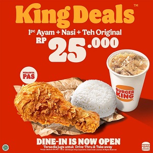  Promo King Deals 1 Ayam + Nasi + Teh Original di Burger King November 2021