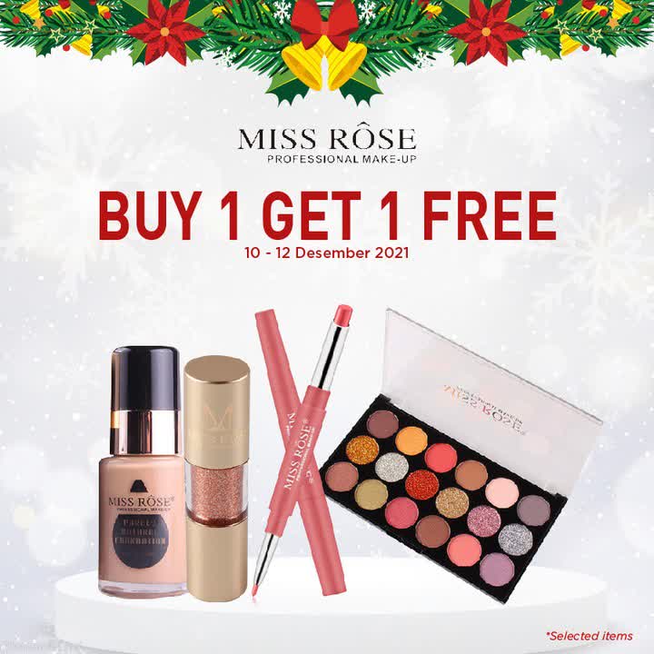  Miss Rose Buy 1 Get 1 Free at Transmart December 2021